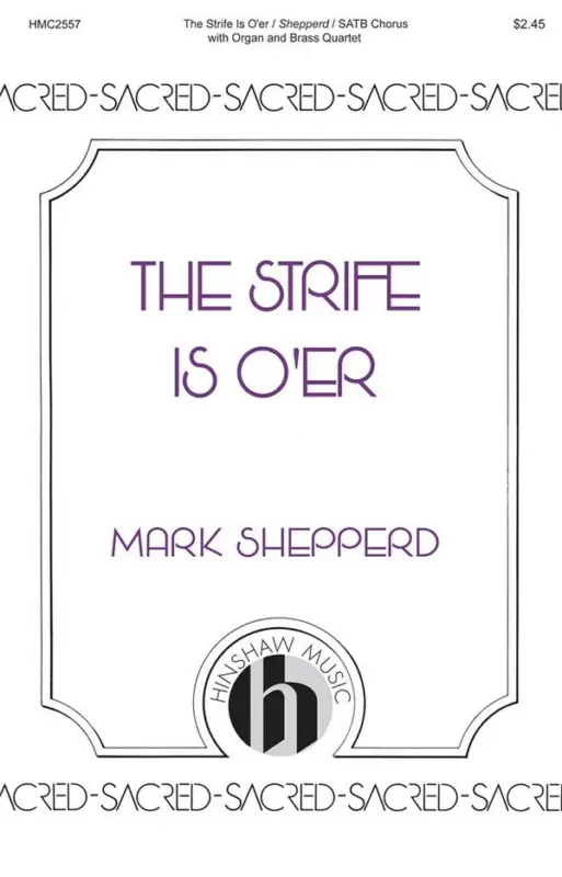 Sonderaktion Mark Shepperd, The Strife Is O'er