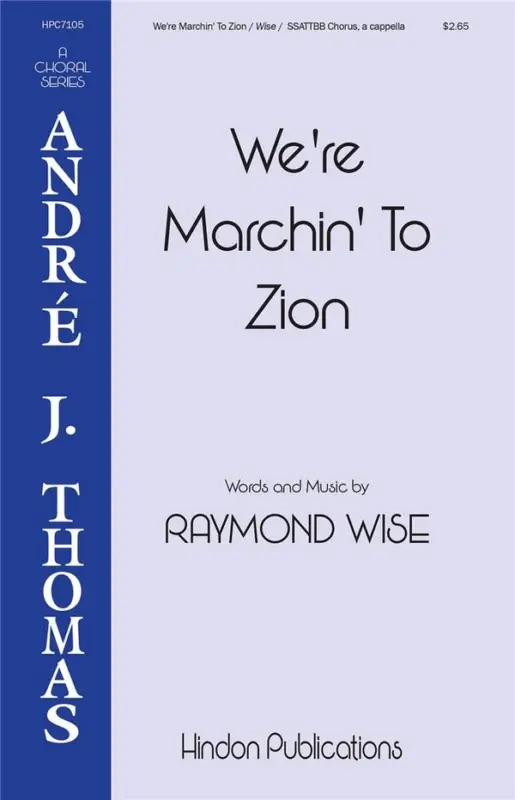 We're Marching to Zion Nur Für Kurze Zeit