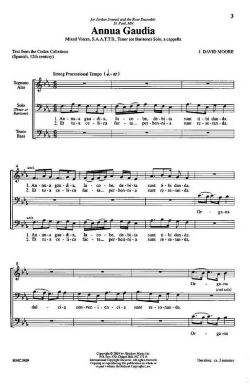 Billig J David Moore, Annua Gaudia