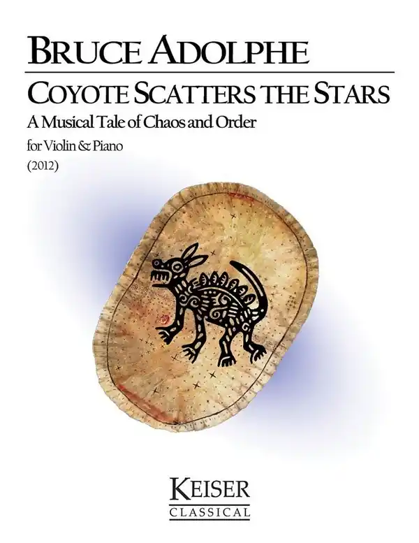 Bruce Adolphe, Coyote Scatters the Stars Preis Gesenkt