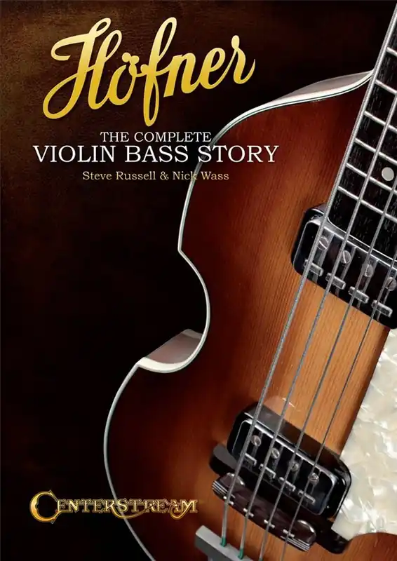 Höfner - The Complete Violin Bass Story Direktkauf