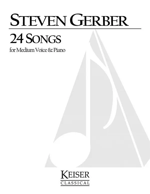 Steven R. Gerber, 24 Songs for Medium Voice and Piano Kracherpreis
