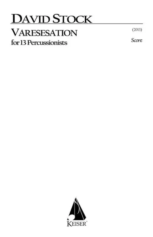 David Stock, Varesesation for 13 Percussion Schneller Versand