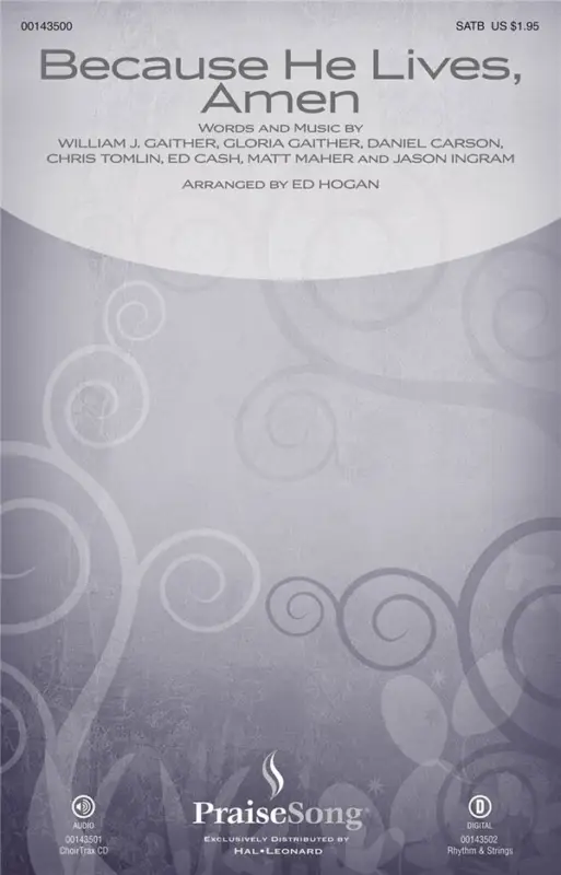 Because He lives, Amen Zertifiziert