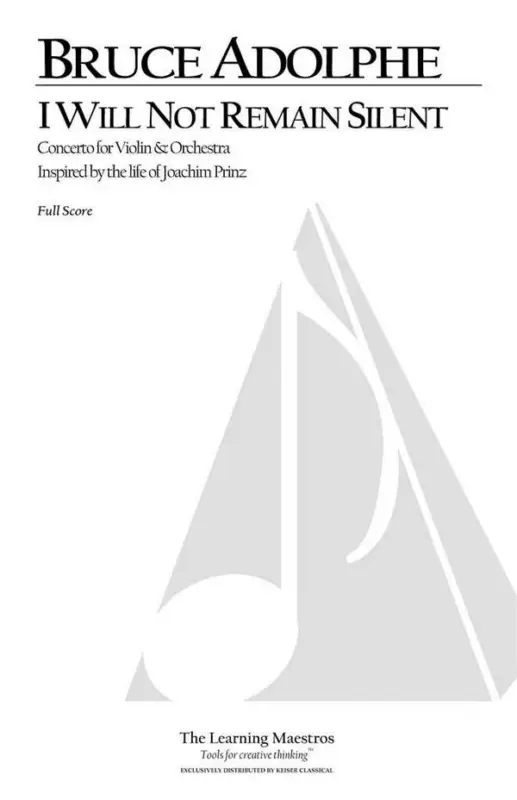 Bestpreis Bruce Adolphe, I Will Not Remain Silent