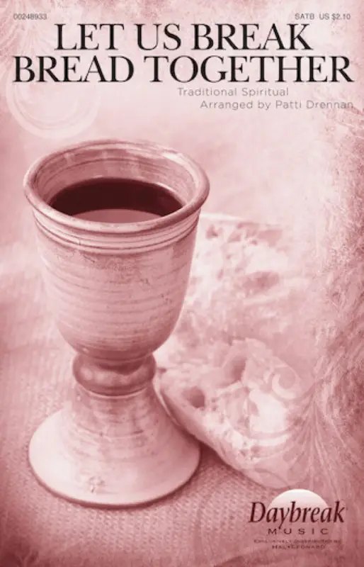 Wochenendangebot Let Us Break Bread Together