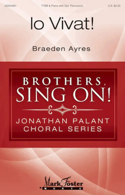 Braeden Ayres, Io Vivat! Begrenztes Angebot