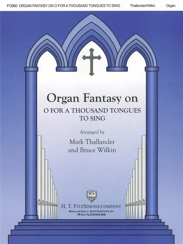 Organ Fantasia OnFor A Thound Tongues To Sing Letzte Chance