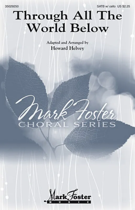 Zertifiziert Howard Helvey, Through All The World Below