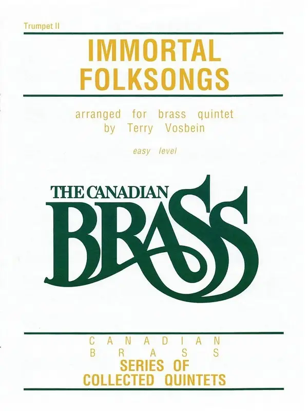 Canadian Brass - Immortal Folksongs Aktuell