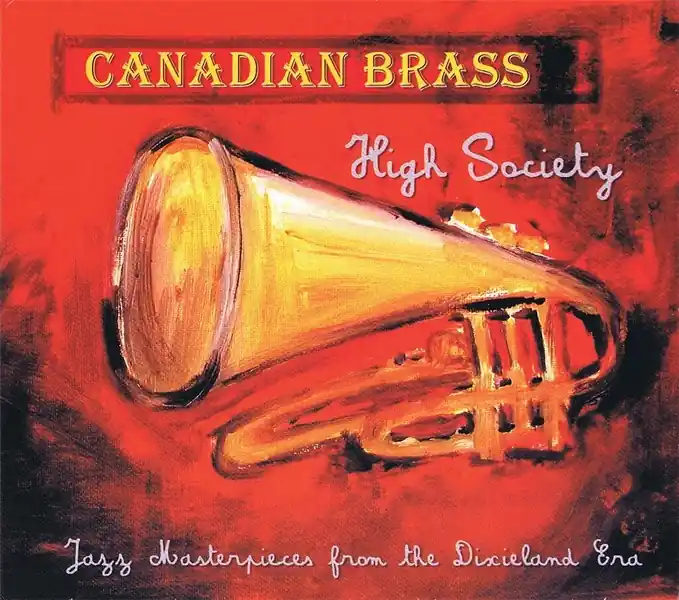 Canadian Brass-High Society Neue Ware