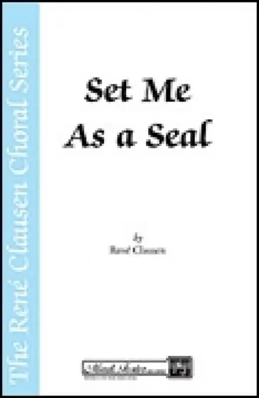 Zertifiziert René Clausen, Set Me as a Seal from A New Creation