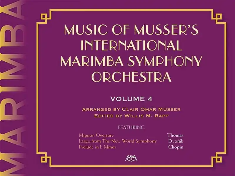 Wochenendangebot Music Of Musser?s Int. Marimba Symph Orch. Vol. 4