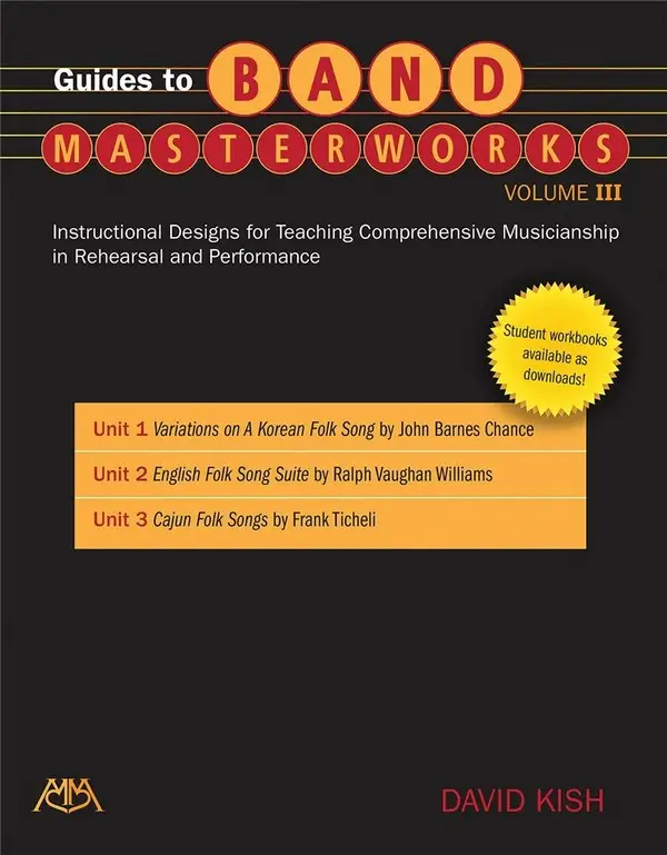 Zertifiziert David Kish, Guides to Band Masterworks - Volume III