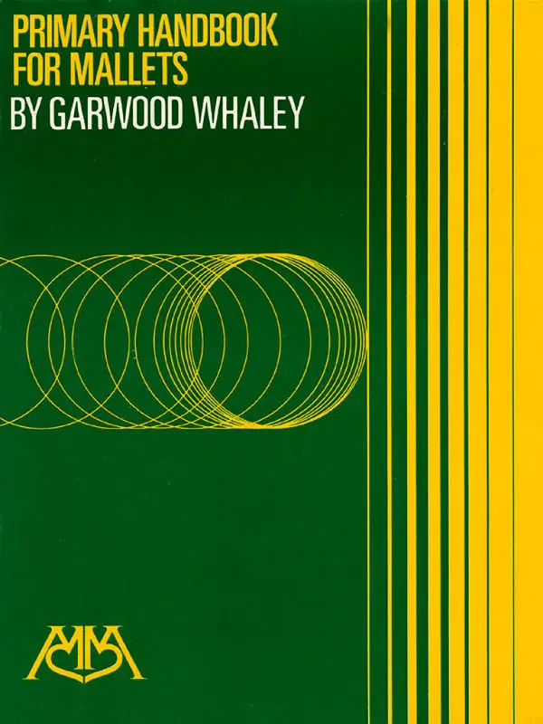 Versand Am Gleichen Tag Garwood Whaley, Primary Handbook For Mallets