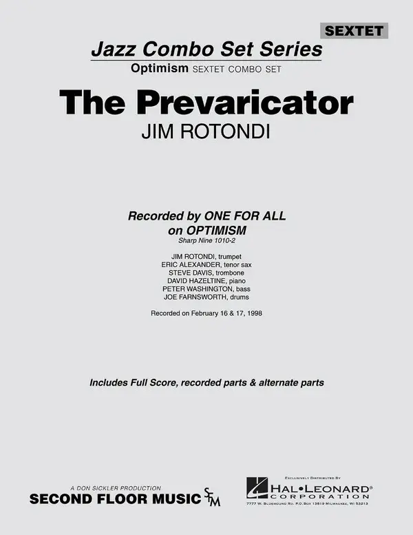 Jim Rotondi, The Prevaricator Nur Für Kurze Zeit