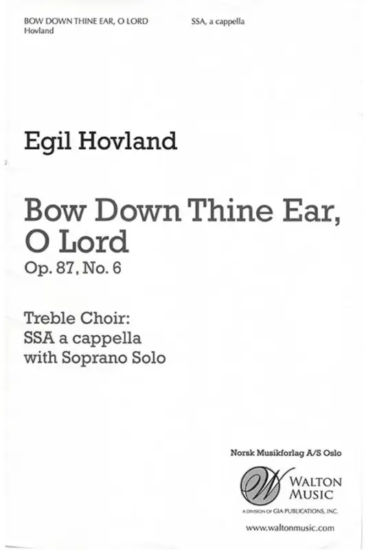Angebot Egil Hovland, Bow Down Thine Ear, O Lord