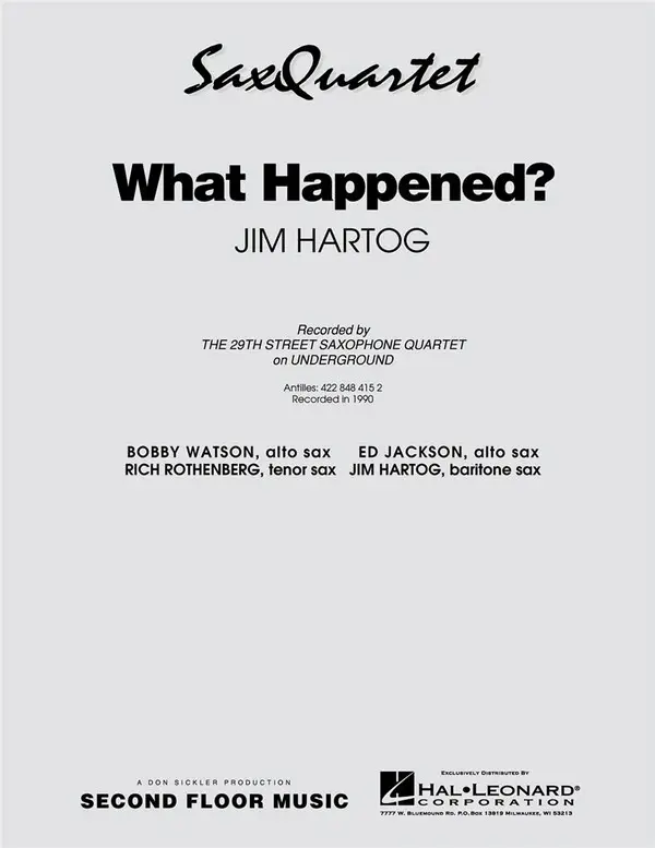 Neuheit Jim Hartog, What Happened?