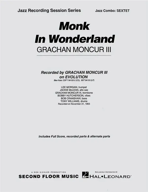 Grachan Moncur III, Monk in Wonderland Beliebt