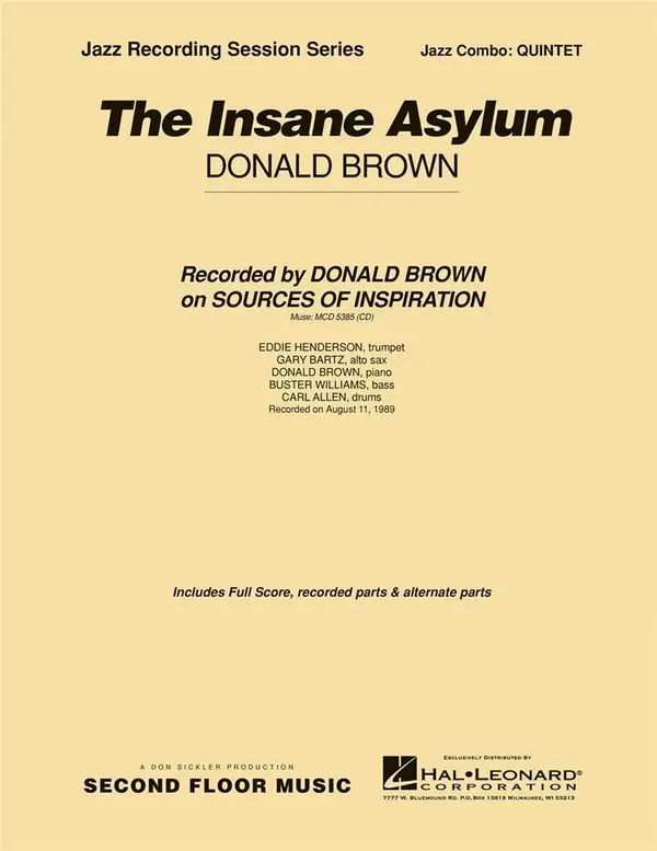 Echt Donald Brown, The Insane Asylum