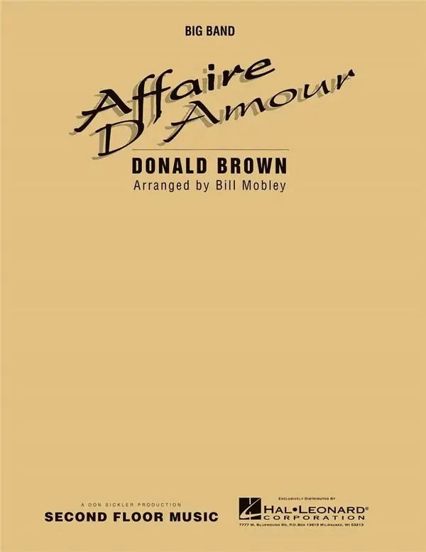 Donald Brown, Affaire D'Amour Must-Have