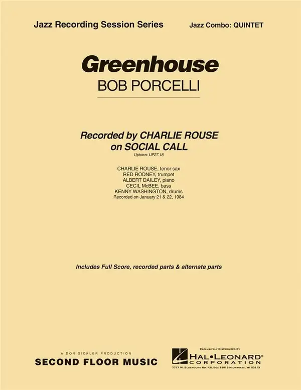 Aktuell Bob Porcelli, Greenhouse