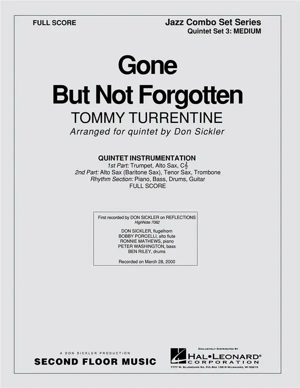 Geprüft Tommy Turrentine, Gone But Not Forgotten (For Fats)