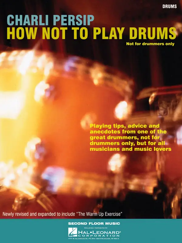 Neu Im Sortiment Charli Persip - How Not To Play Drums