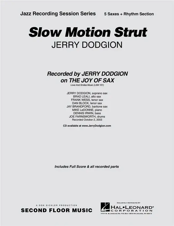 Expressversand Jerry Dodgion, Slow Motion Strut