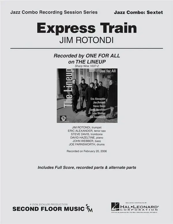Jim Rotondi, Express Train Zertifiziert