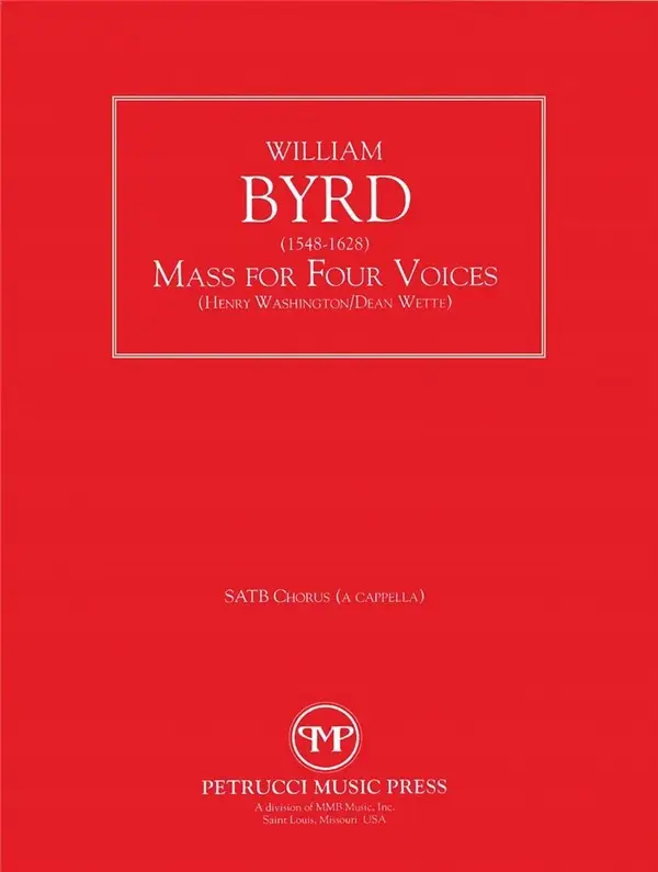 Zertifiziert William Byrd, Mass for Four Voices