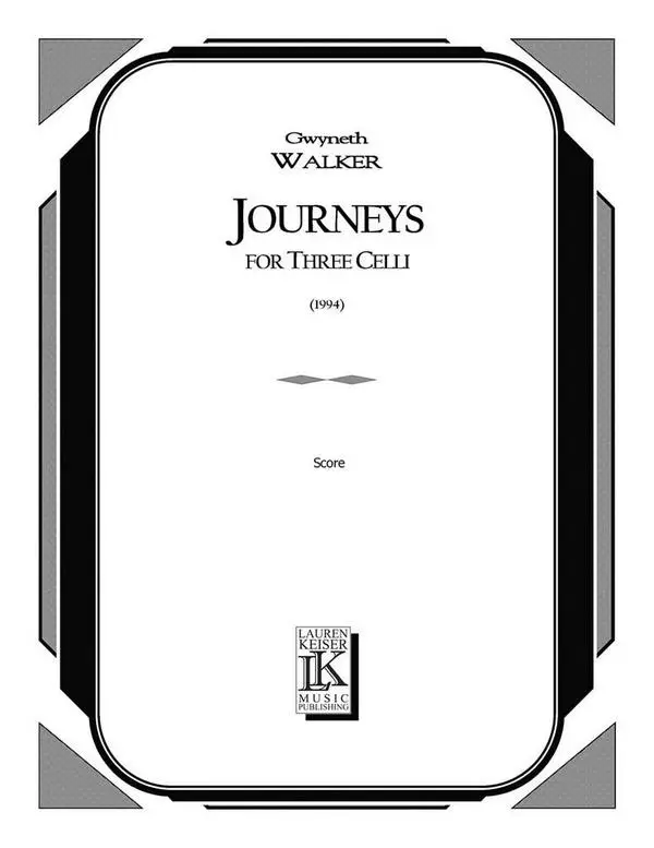 Top-Preis Gwyneth Walker, Journeys for Three Celli