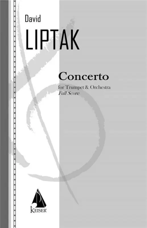 David Liptak, Concerto for Trumpet and Orchestra Aktuell