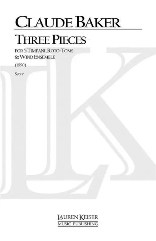 Aktuell Claude Baker, Three Pieces