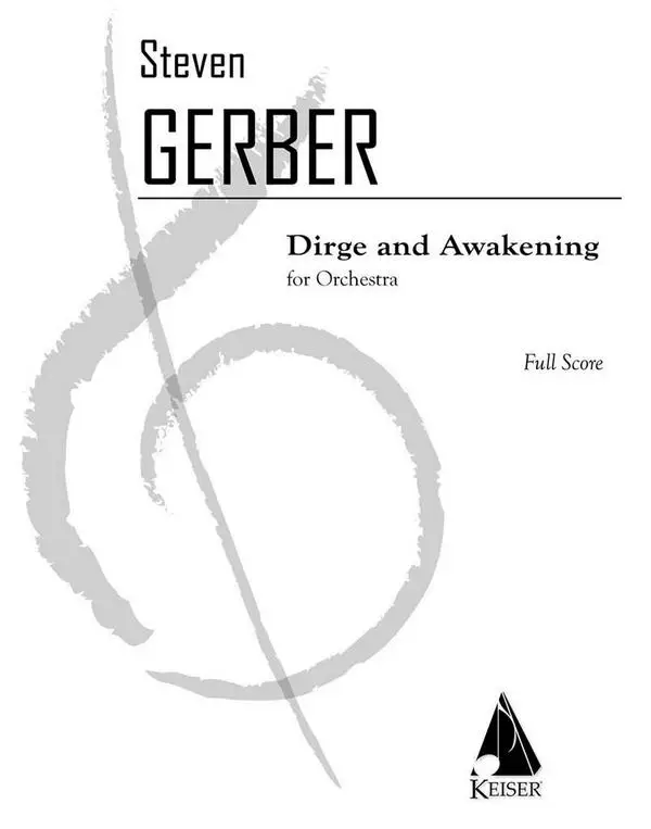 Top-Seller Steven R. Gerber, Dirge and Awakening