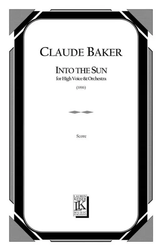 Claude Baker, Into the Sun Zertifiziert