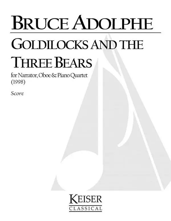 Bruce Adolphe, Goldilocks and the Three Bears Sonderaktion