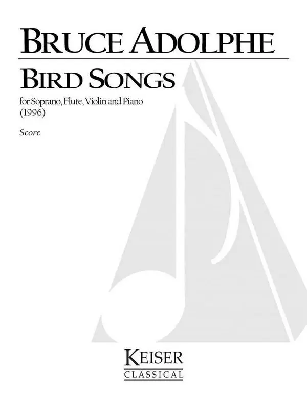 Versand Am Gleichen Tag Bruce Adolphe, Bird Songs