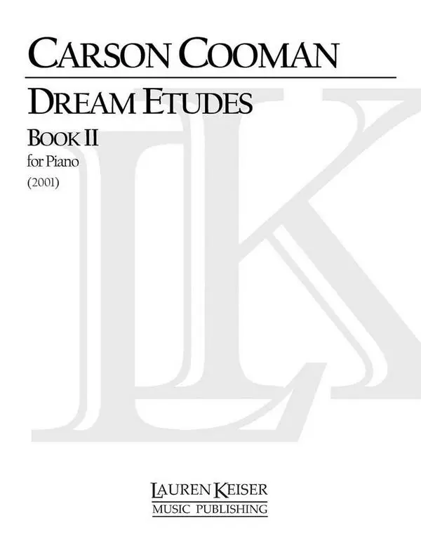 Carson Cooman, Dream Etudes, Book II Begrenztes Angebot