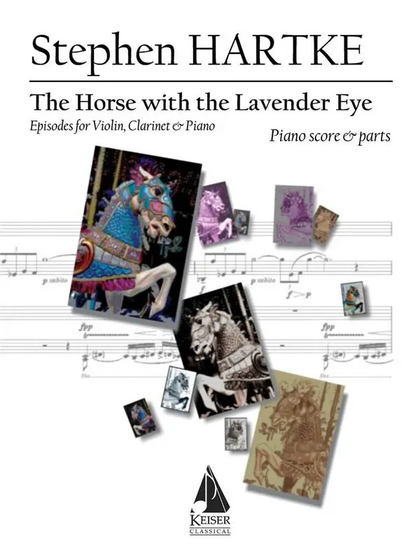 Direkt Vom Hersteller Stephen Hartke, The Horse with the Lavender Eye