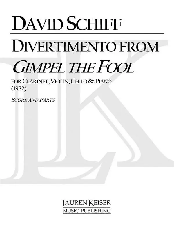 David Schiff, Divertimento from Gimpel the Fool Kostenfreie Lieferung