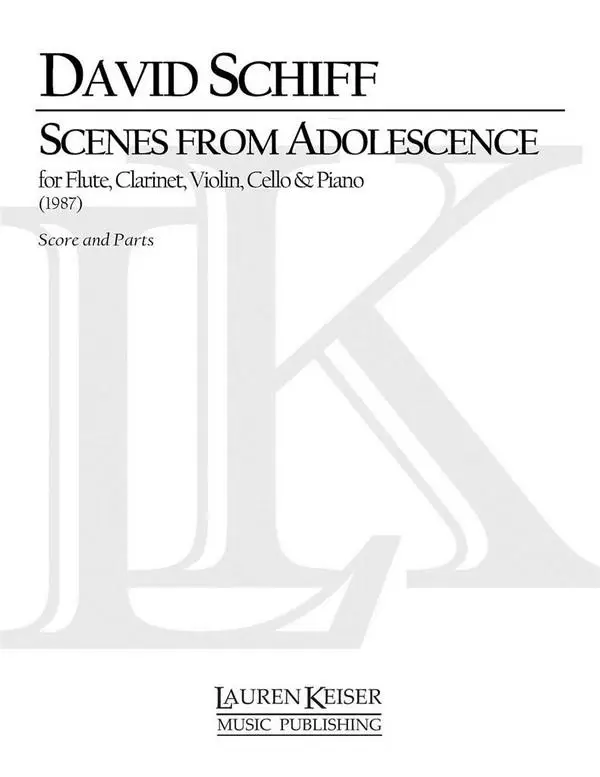 David Schiff, Scenes from Adolescence - 3rd Edition Mega-Angebot