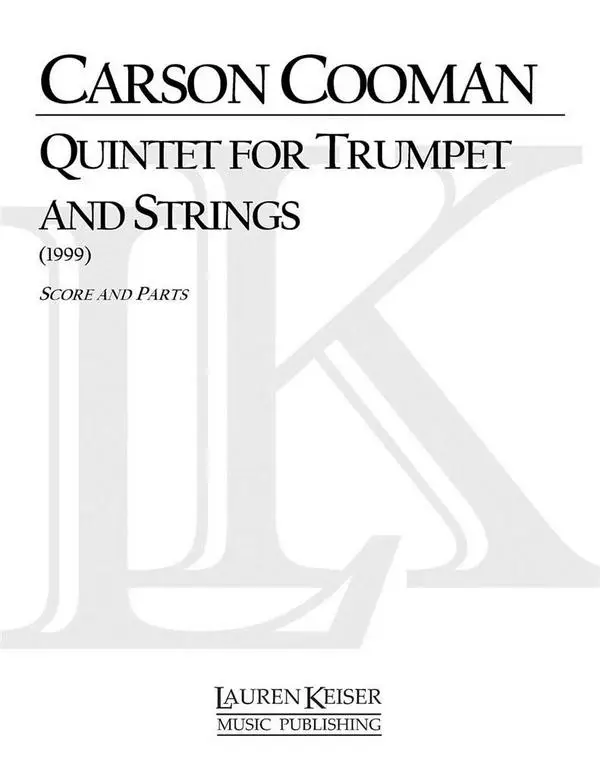Carson Cooman, Quintet for Trumpet and Strings Wochenendangebot