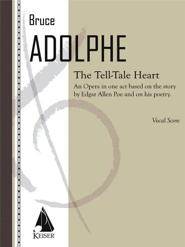 Bruce Adolphe, The Tell-Tale Heart Gratis Versand