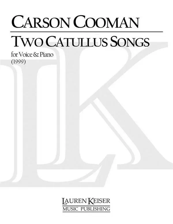 Carson Cooman, Two Catullus Songs Meistverkauft