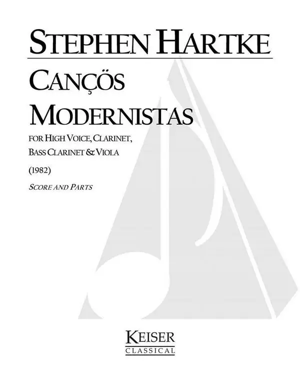 Super-Preis Stephen Hartke, Cancös Modernistas