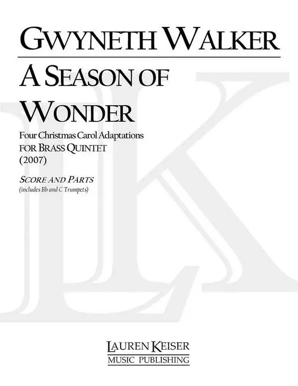 Zertifiziert Gwyneth Walker, A Season of Wonder