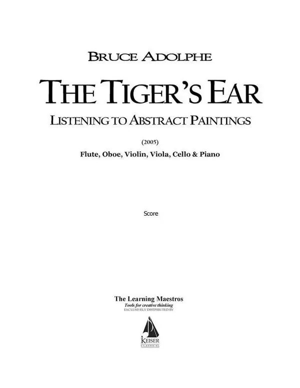 Bruce Adolphe, The Tiger's Ear: Listening to Abstract Paintings Zertifiziert