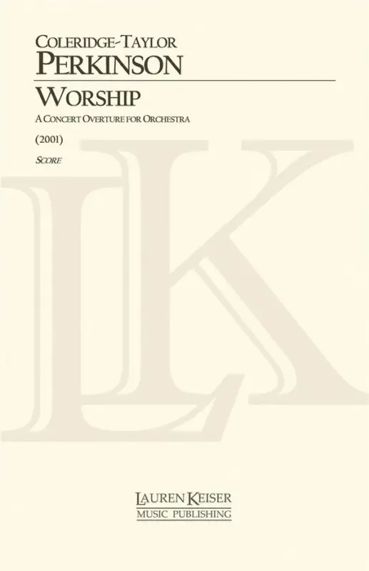 Coleridge-Taylor Perkinson, Worship: A Concert Overture for Orchestra Kostenloser Rückversand