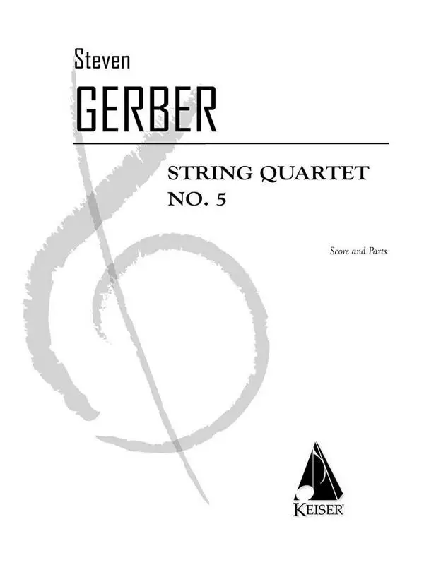Abverkauf Steven R. Gerber, String Quartet No. 5